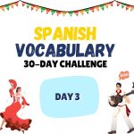 Day 3 of Spanish Vocabulary: Día 3: La Familia (Parte 1)