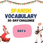 Day 4 of Spanish Vocabulary: Día 4: La Familia (Parte 2)